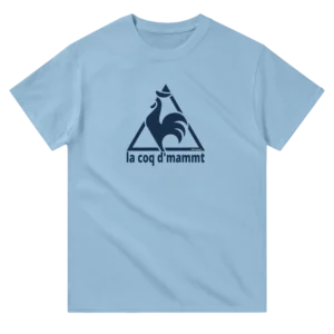 t-shirt la coq d'mammt